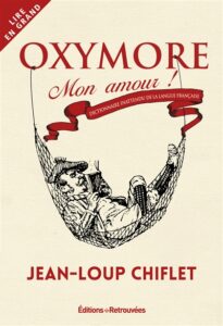 Oxymore mon amour